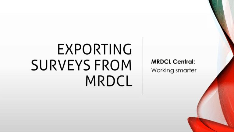 MRDCL Central: Cen-07 – Exporting surveys from MRDCL